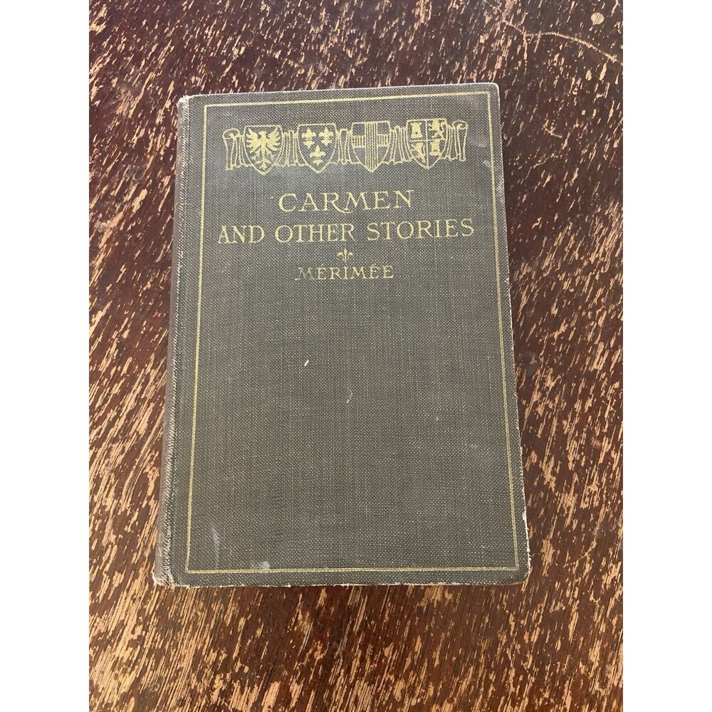 1907 Carmen and Other Stories Prosper Merimee Ginn French Antique Hardcover